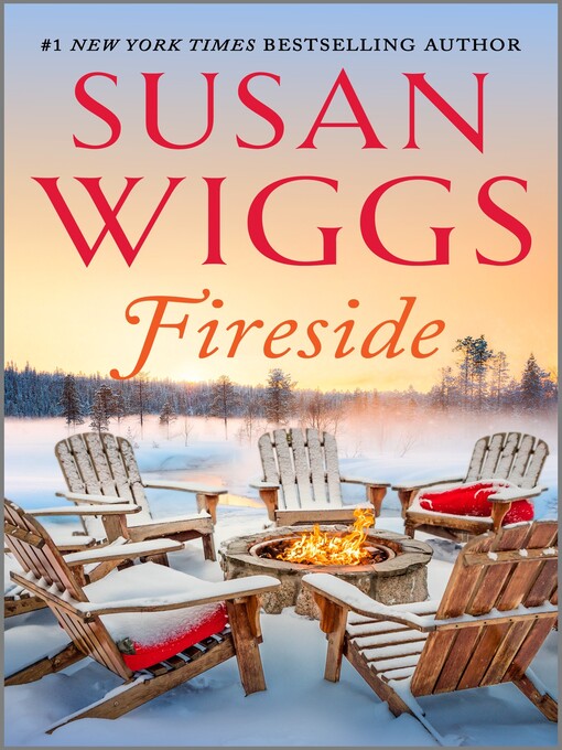 Title details for Fireside by Susan Wiggs - Available